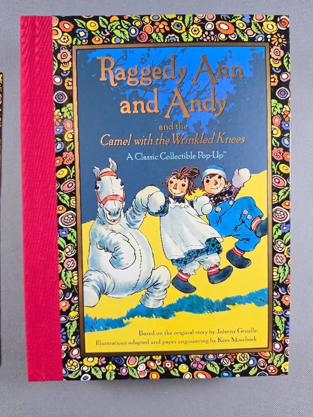 Raggedy Ann Andy Camel Wrinkled Knees Pop-Up Book Moerbeek 2003